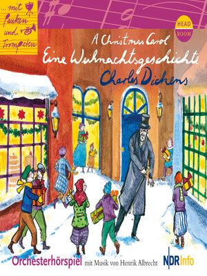cover image of ...mit Pauken und Trompeten, a Christmas Carol--Eine Weihnachtsgeschichte